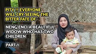 PITY !! EVERYONE WILL CRY TO SEE THIS BEAUTIFUL WIDOW