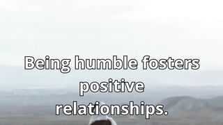 Humility