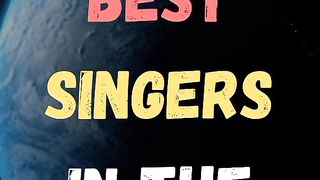 Top 10 Best Singers In The World || Famous Singers ||