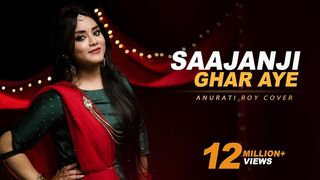 Saajanji Ghar Aaye - Cover - Anurati Roy - Kuch Kuch Hota Hai - ShahRukh Khan, Kajole