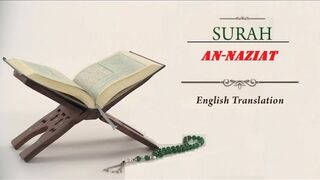 Quran: 79. Surat An-Naziat (Those Who Drag Forth): Arabic and English translation
