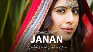 Hadiqa Kiani & Irfan Khan - Janan - Classic Pashto Song - Official Video