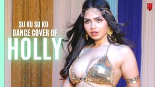 [Holly] Su Ku Su Ku (Dance Cover) - Commercial - Kamal_here