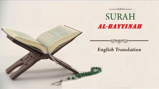 Quran: 98. Surah Al-Bayyinah (The Clear Proof): Arabic and English translation