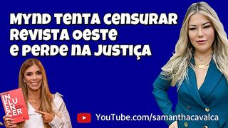 Mynd tenta censurar Revista Oeste e perde na Justiça