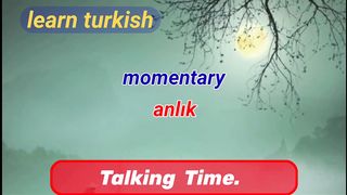 Learn English to Turkish Adverbs of time