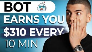How he makes $310per 10min with this free bot(make money online AsaBiginner)