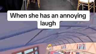 When she's annoying you with her voice