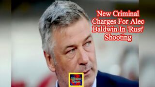 New criminal charges for Alec Baldwin in 'Rust' shooting