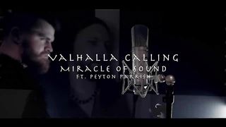 VALHALLA CALLING by Miracle Of Sound ft. Peyton Parrish - OFFICIAL VIDEO.