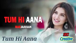 Tum Hi Aana _ Marjaavaan _ Riteish D, Sidharth M, Tara S _Jubin Nautiyal,Payal Dev,Kunaal V.