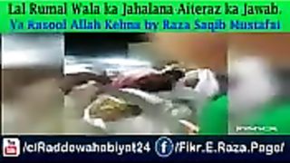 Allama Muhammad Raza Saqib Mustafai Reply To Lal Rumal Wala_ Lal Rumal Wale Ki C.