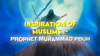 INSPIRATION OF MUSLIMS ☺️