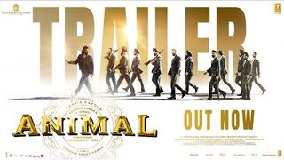 ANIMAL (OFFICIAL TRAILER)- Ranbir Kapoor - Rashmika M, Anil K, Bobby D - Sandeep Vanga - Bhushan K
