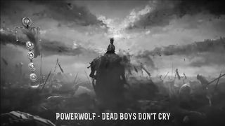 Powerwolf - Dead Boys Don't Cry