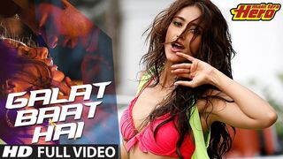 Main Tera Hero - Galat Baat Hai Full Video Song - Varun Dhawan, Ileana D'Cruz, Nargis Fakhri