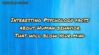 Mind blowing psychology fact