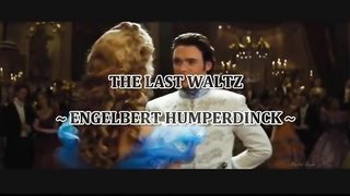 THE LAST WALTZ ENGELBERT HUMPERDINCK