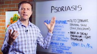 How to Get Rid of Psoriasis? – Natural Remedies for Psoriasis by Dr.Berg