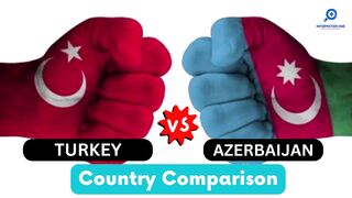 Turkey vs Azerbaijan - Country Comparison 2023