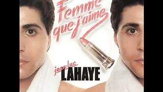 Femme que j'aime ~ Jean-Luc Lahaye