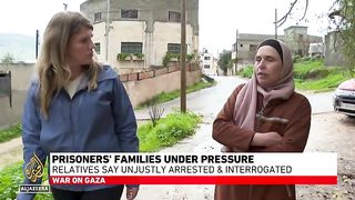 Prisoners' families allege unjust arrests and interrogations by Israeli army