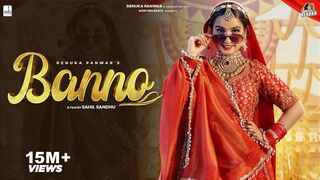Renuka Panwar - Banno (Official Video) - Riyaazi - Sahil Sandhu - New Haryanvi Song Haryanvi 2023