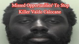 Missed opportunities' to stop killer Valdo Calocane | Nottingham attacks