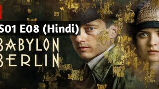 Babylon Berlin 2017 Hindi S01 E08