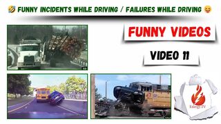 Funny videos / Funny incidents while driving / Failures while driving