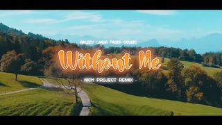 Slow Remix !!!! Without Me _ Nick Project Remix