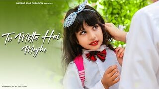 Tu Milta Hai Muje Raj Barman - Cute love story - New Hindi Song 2022