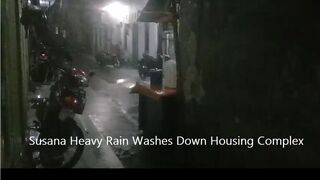 Heavy Rain Washes Down the Housing Complex