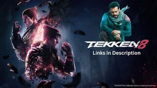 Tekken 8 - First Few Mins Gameplay (D-Links in Description)