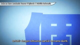 Boku no hero S6 episode 1 sub indonesia