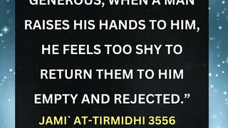 Hadith | ALLAH FEELS SHY TO RETURN HANDS EMPTY AND REJECTED WHEN... #viral #shorts