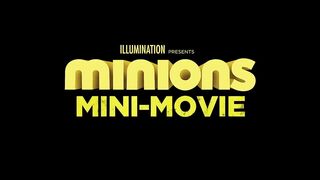 Minions Full Animated Short Film The Competition HD.