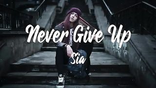never give up lyric - sia