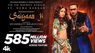 Saiyaan Ji ► Yo Yo Honey Singh, Neha Kakkar_Nushrratt Bharuccha_ Lil G, Hommie D_ Mihir G_Bhushan K.