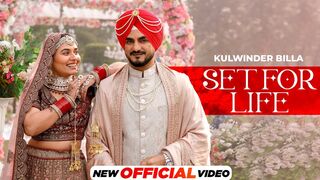 Set for Life (Official Video) - Kulwinder Billa - Latest Punjabi Songs 2024 - New Punjabi Songs 2024