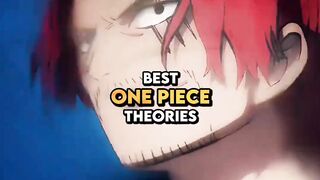 SHANKS IS THE REAL ANTAGONIST OF ONE PIECE.  ONE PIECE MEGA THEORY