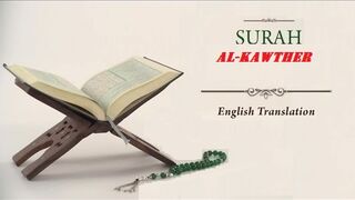 Quran: 108. Surah Al-Kawther (The Abundance): Arabic and English translation