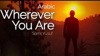 Sami Yusuf - Wherever You Are | Acoustic - Arabic (English Uzbek)