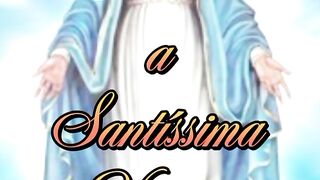 Consagrada Diária a Santíssima Virgem Maria.