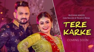 Tere Karke - Ruchika Jangid - Gori Nagori - Mandeep Rana - New Haryanvi Video Song 2024