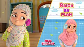 Raiqa Ka Plan _ Kaneez Fatima New Episode _ 3D Animation Urdu Cartoon Series