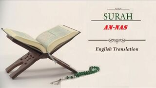Quran: 114. Surah An-Nas (Mankind): Arabic and English translation