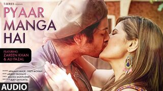 PYAAR MANGA HAI Video Song - Zareen Khan,Ali Fazal - Armaan Malik, Neeti Mohan  - Latest Hindi Song