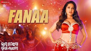 Fanaa - Full Video - Mrudhu Bhave Dhruda Kruthye - Sunny Leone - Sooraj Sun - Sayanora Philip
