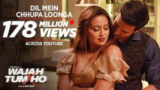 Dil Mein Chhupa Loonga Video Song - Wajah Tum Ho - Armaan Malik & Tulsi Kumar - Meet Bros